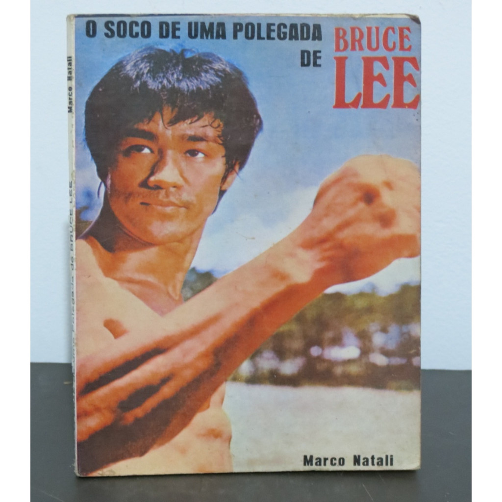 O Soco De Uma Polegada De Bruce Lee Autor Marco Natali Shopee Brasil