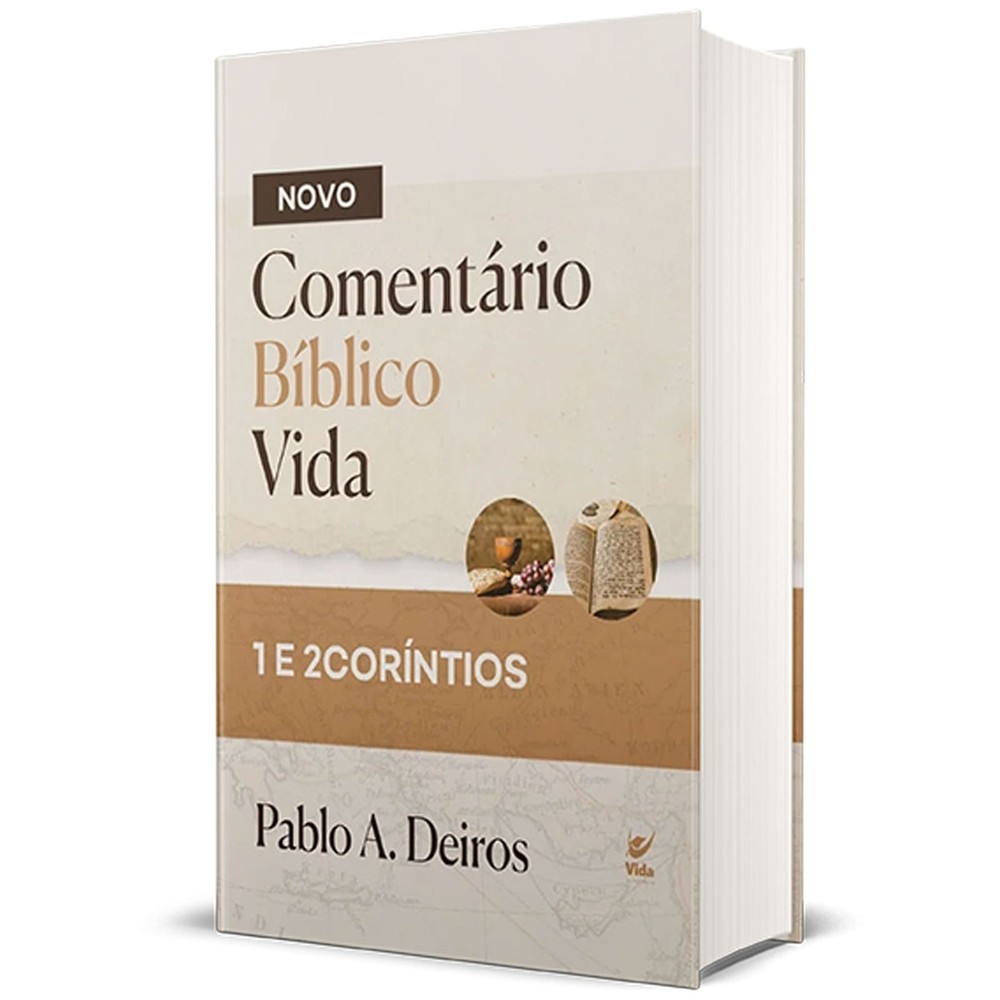 Livro Novo Comentário Bíblico Vida 1 e 2 Coríntios Pablo A Deiros