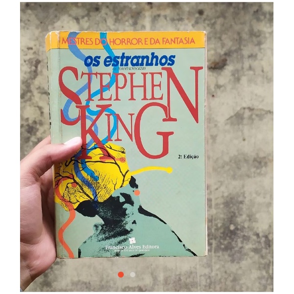 Livro Os Estranhos - Stephen king, 1985, ed. Francisco Alves - colo ...