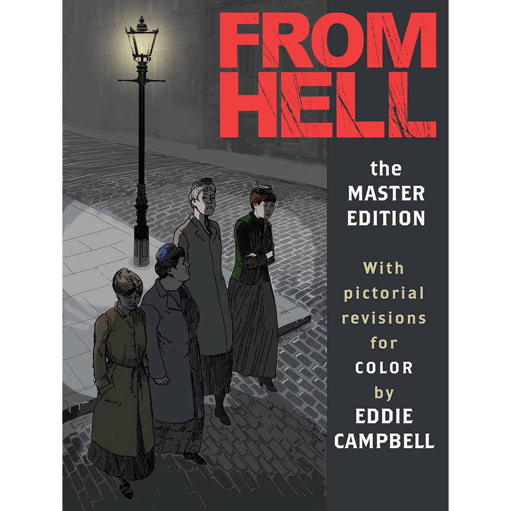 From Hell: Master Edition - Alan Moore. (Do Inferno).