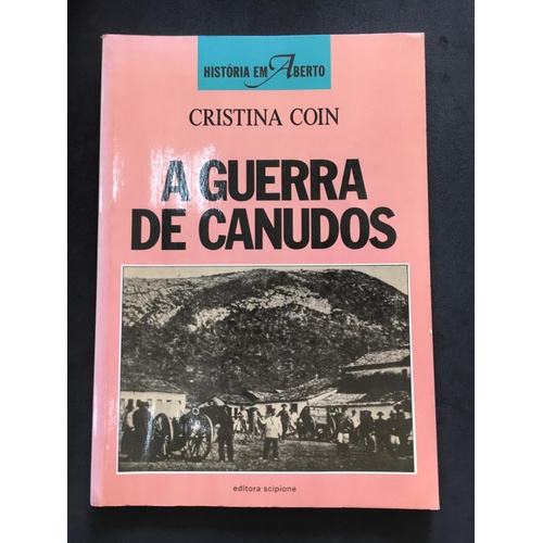 A Guerra De Canudos - Cristina Coin - Livro | Shopee Brasil