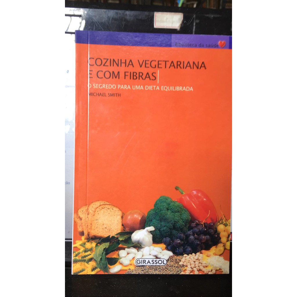 cozinha-vegetariana-e-com-fibras-o-segredo-para-uma-dieta-equilibrada