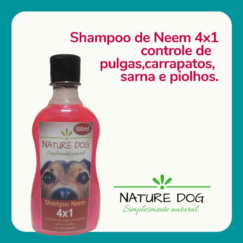Shampoo de Neem 4x1 Nature Dog Controle de Pulgas, Carrapatos e Sarna