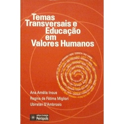 Coleção Brincando e Aprendendo com a Turma da Mônica - Temas Transversais