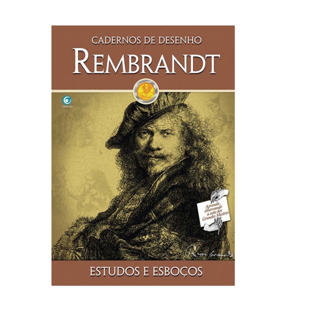 Rembrandt - Estudos E Esboços - Cadernos De Desenho