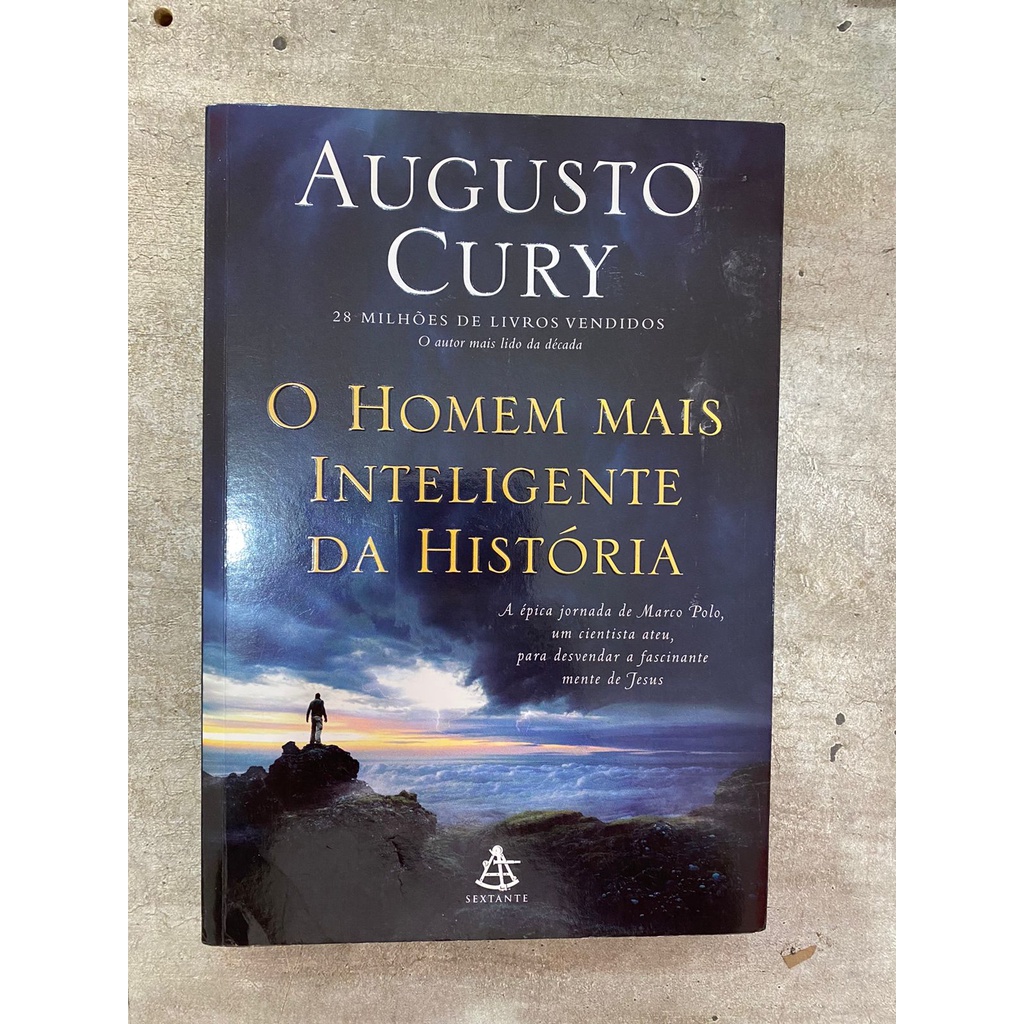 O Homem Mais Inteligente da História - Augusto Cury | Shopee Brasil