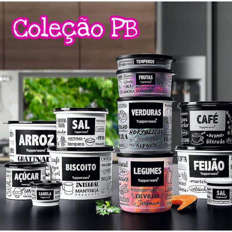 Linha PB Tupperware Preto e Branco