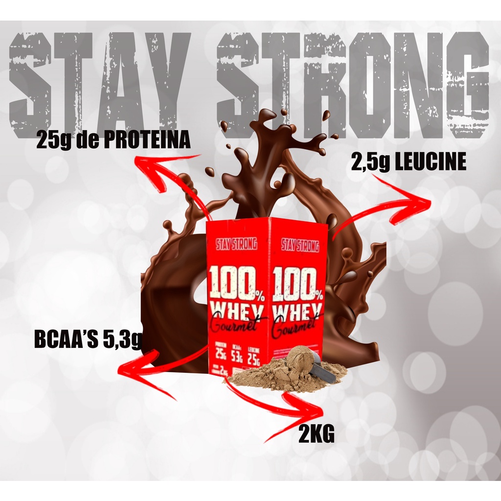 (Whey Barato) – Whey Protein 100% Gourmet Stay Strong 2kg – Delicioso – Lançamento – BCAA