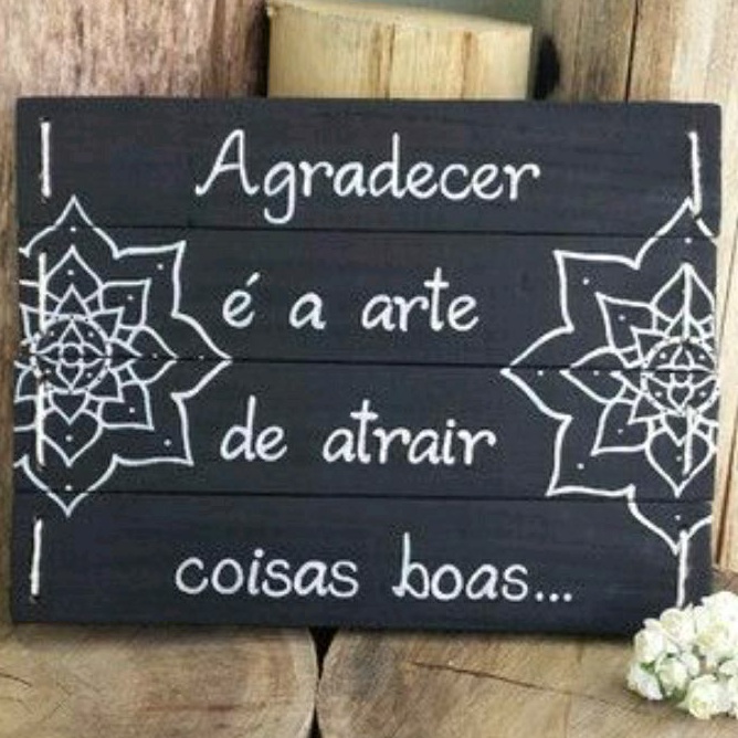 Placa decorativa Agradecer é a arte de atrair coisas boas Shopee Brasil