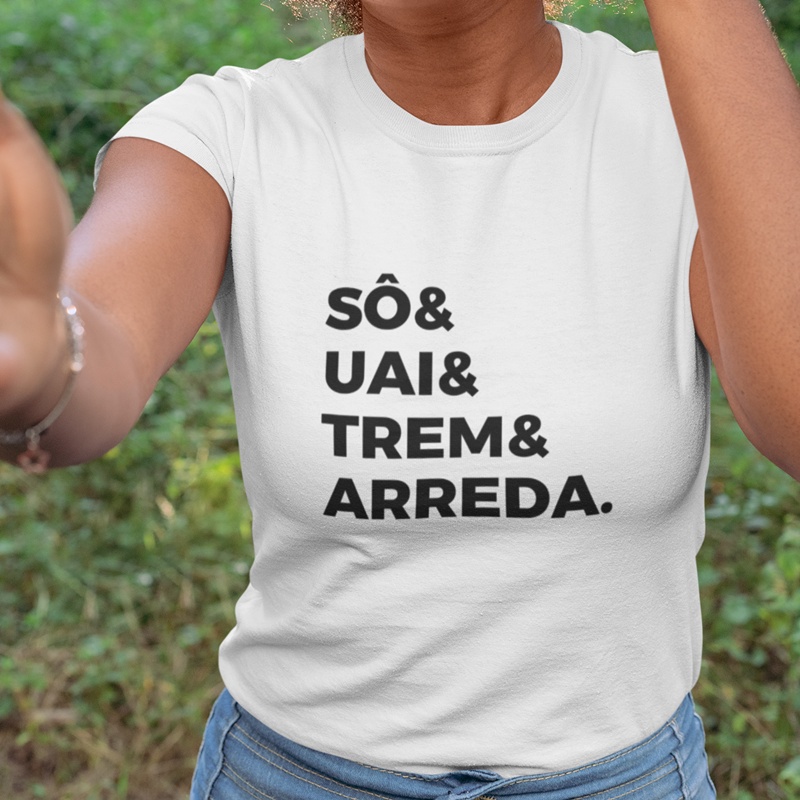 Camiseta Baby Look Feminina Frases Trem Bão - Minas Gerais - Gíria Mineira  - Frases Divertida e Engraçada (Branco, P)