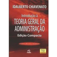 Introducao A Teoria Geral Da Administracao - Ed. Compacta Autor ...