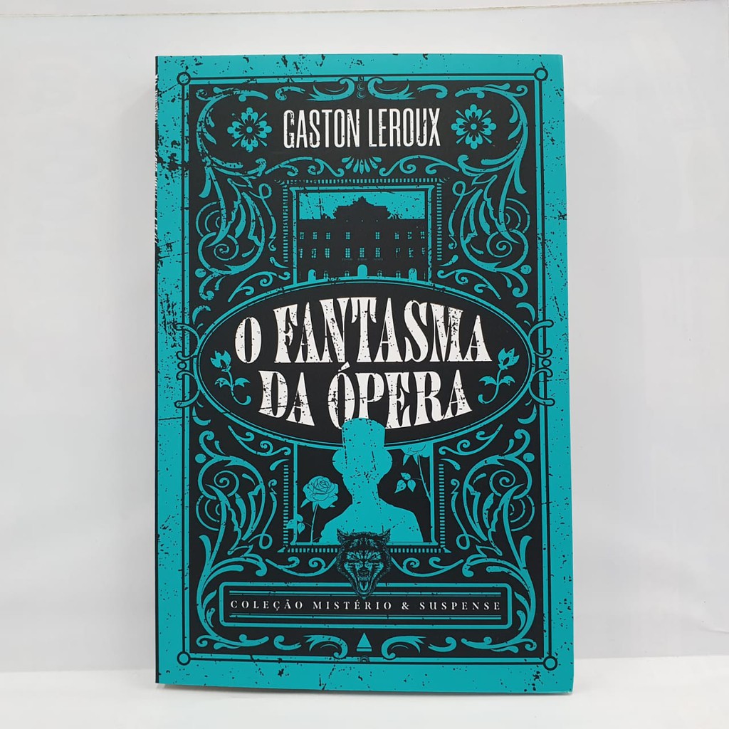 Livro O Fantasma Da Ópera, de Gaston Leroux Coleção Mistério e Suspense ...