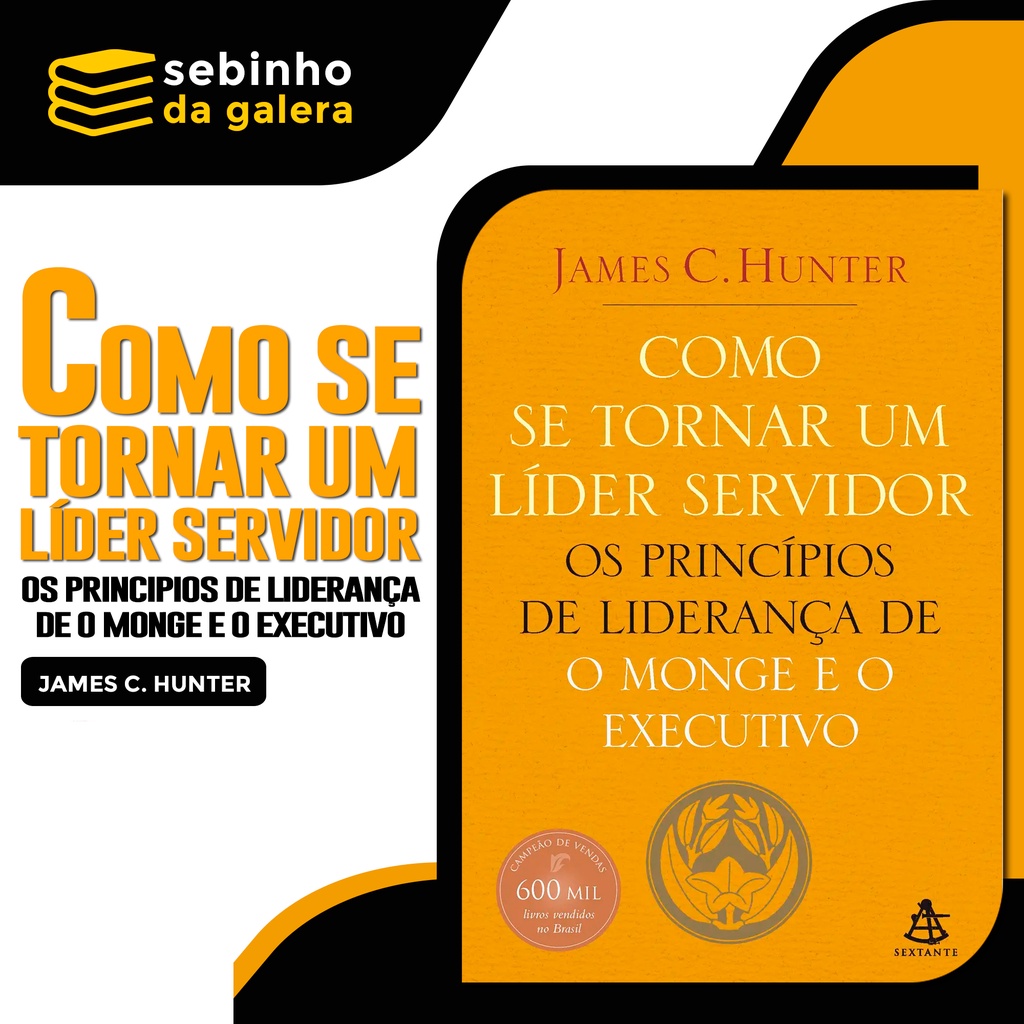 Como Se Tornar Um Líder Servidor Os Princípios De Liderança De O