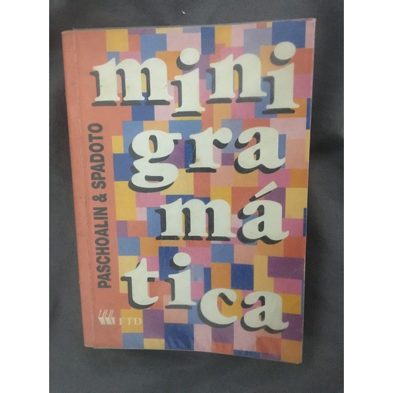 MINI GRAMÁTICA: TEORIA E EXERCÍCIOS PASCHOALIN & SPADOTO | Shopee Brasil