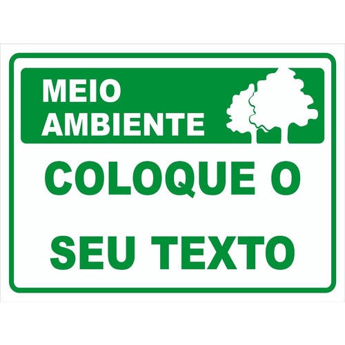 Placa Meio Ambiente | Coloque O Seu Texto | Personalizável | Shopee Brasil