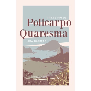 TRISTE FIM DE POLICARPO QUARESMA - POCKET - CAPA DURA - MARTIN CLARET