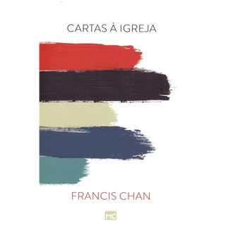 Livro CARTAS À IGREJA - Francis Chan em Oferta na Shopee