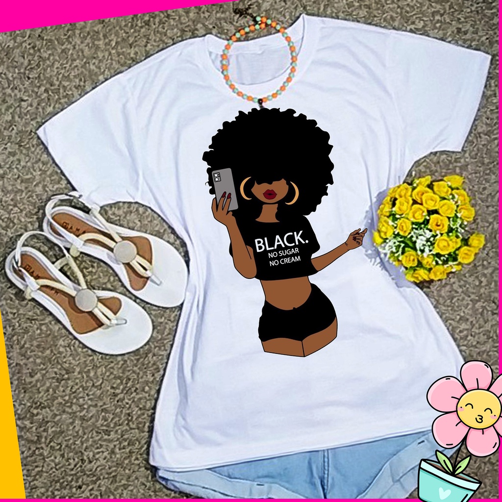 Camisa Feminina T-shirt Blusa Cabelo Black Power Crespo Negra Preta Mulher camisa personalizada