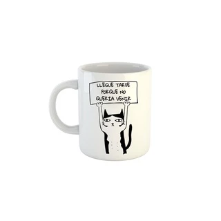 Caneca Cat - Llegue Tarde Porque No Quería Venir