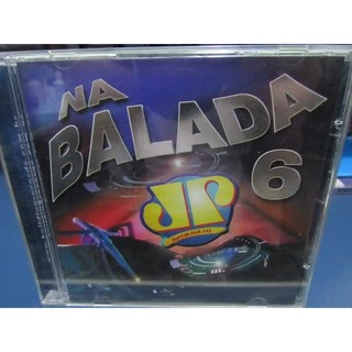 CD Na Balada Vol 6 Jovem Pan Sat Lasgo DjSammy DeeDee Derb Derb