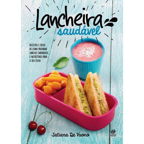 Livro Lancheira Saudável