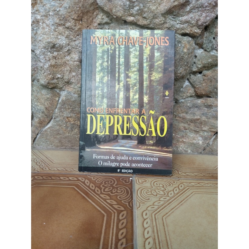 Livro Como Enfrentar A DepressÃo De Myra Chave Jones Shopee Brasil 5327