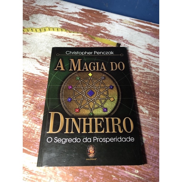 Christopher Penczak - A magia do dinheiro | Shopee Brasil