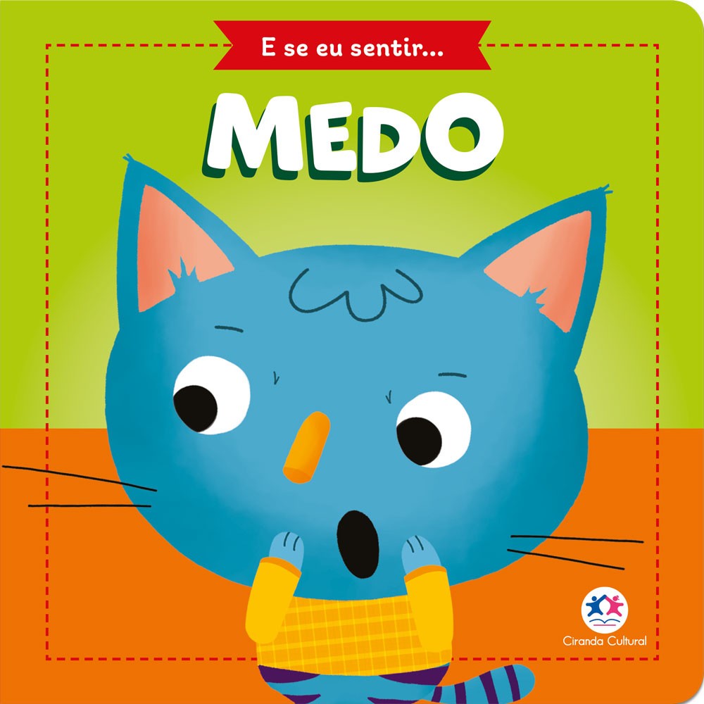Mundinho da Leitura - E Se Eu Sentir... Medo
