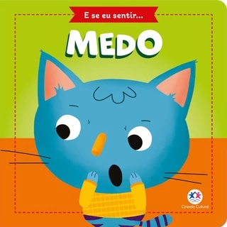 Mundinho da Leitura - E Se Eu Sentir... Medo