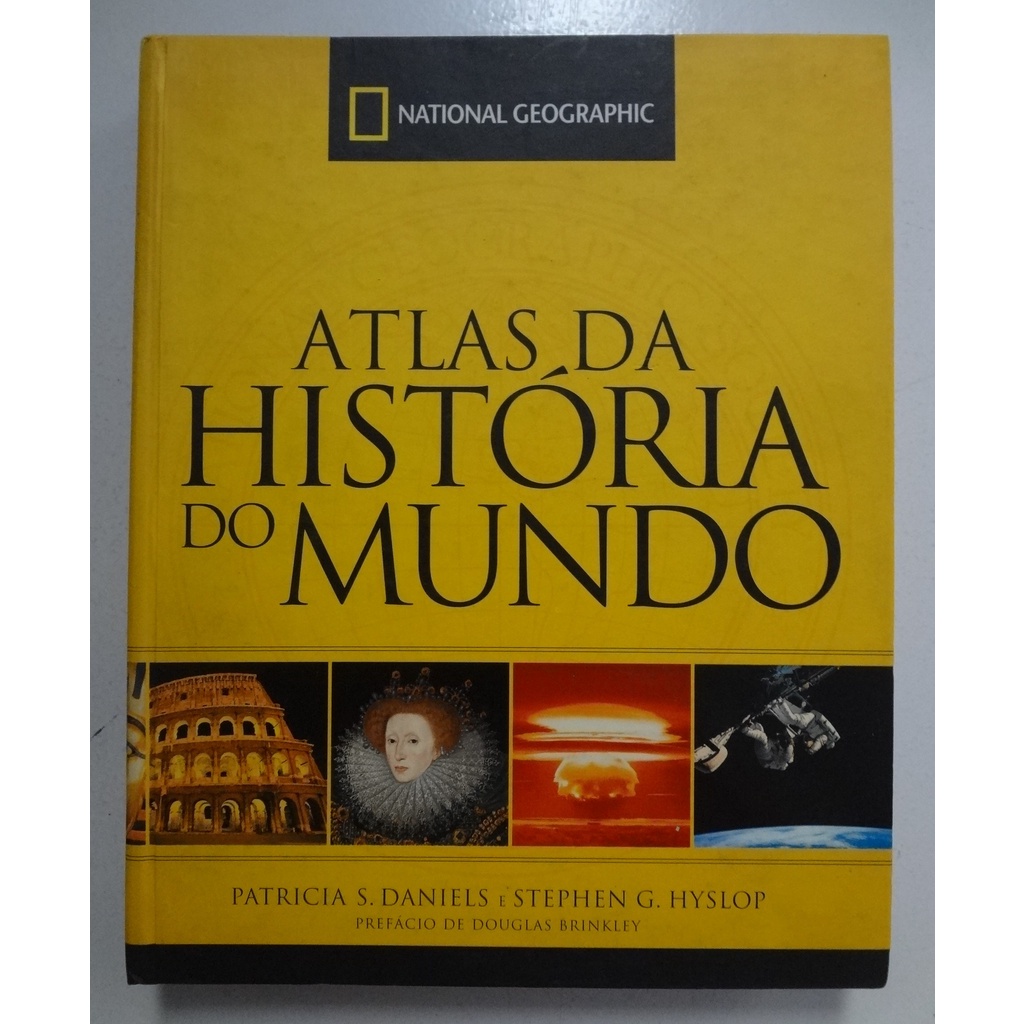 Livro Atlas Da História Do Mundo National Geographic | Shopee Brasil