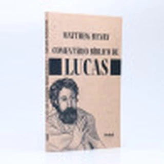 Comentário Bíblico de Lucas | Matthew Henry