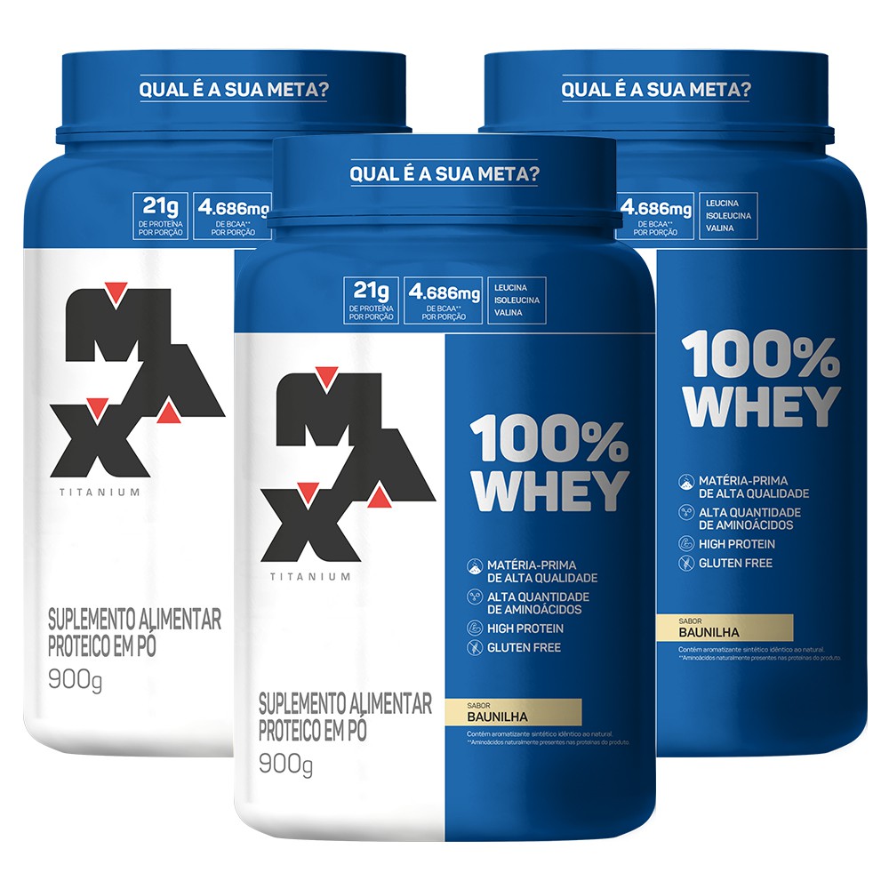 Kit 3 100% Whey 900g – Max Titanium Promoção