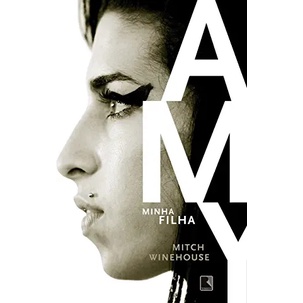 Amy, minha filha autor Micht Winehouse e Waldéa Barcellos | Shopee Brasil