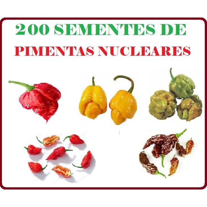 200 Sementes de Pimentas Nucleares - 5 Espécies