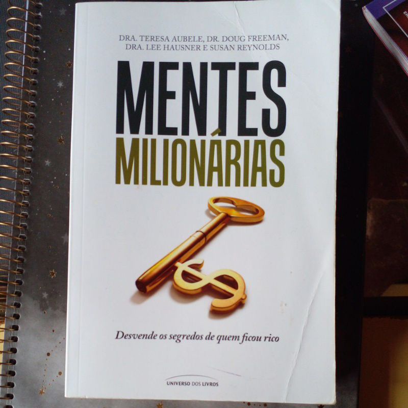 Livro Mentes Milionárias Dra Teresa Aubele Dr Doug Freeman Dra Lee Hausner E Susan 0196