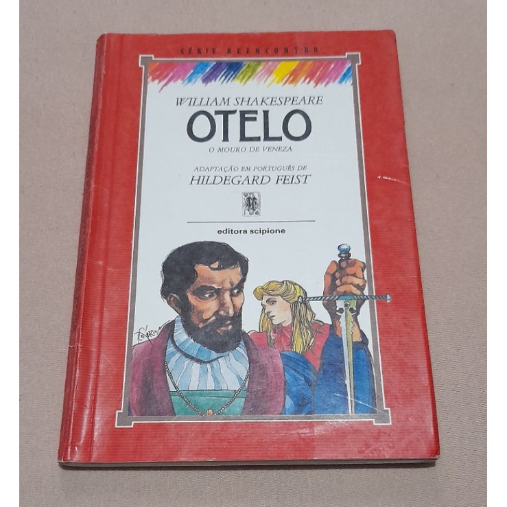 Livro Otelo O Mouro de Veneza William Shakespeare (Adaptação Hildegard Feist) Shopee Brasil