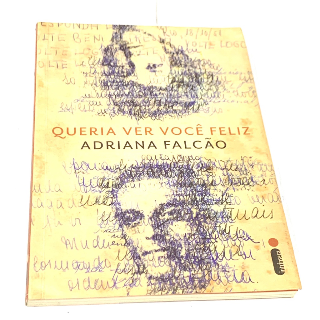 LIVRO QUERIA VER VOCE FELIZ - ADRIANA FALCÃO | Shopee Brasil