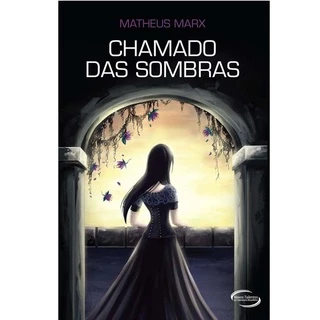 Matheus Marx - Chamado das Sombras