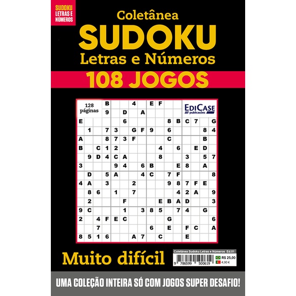 Livro Sudoku Ed. 23 - Muito Difícil - Só Super Desafio - Com Letras e  Números 85 Jogos