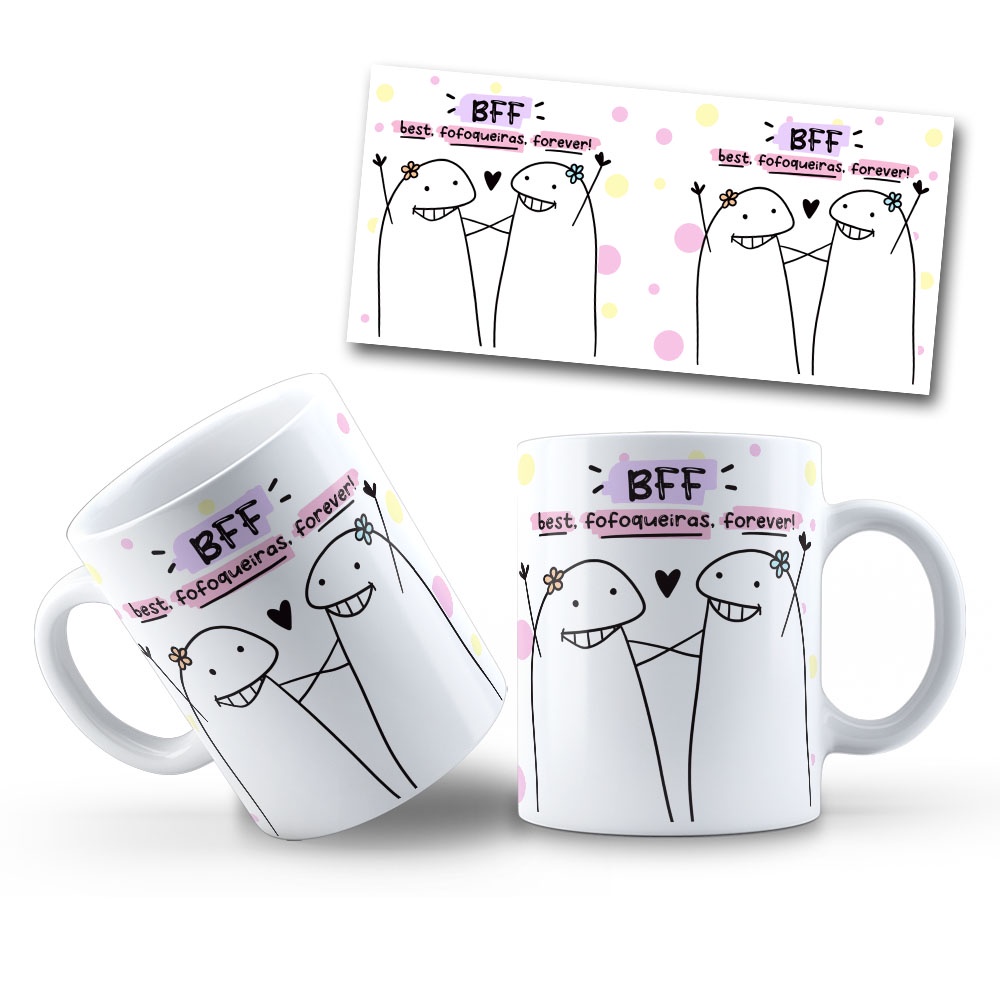 Caneca Meme Flork Amizade Bff Best Fofoqueiras Forever Shopee Brasil