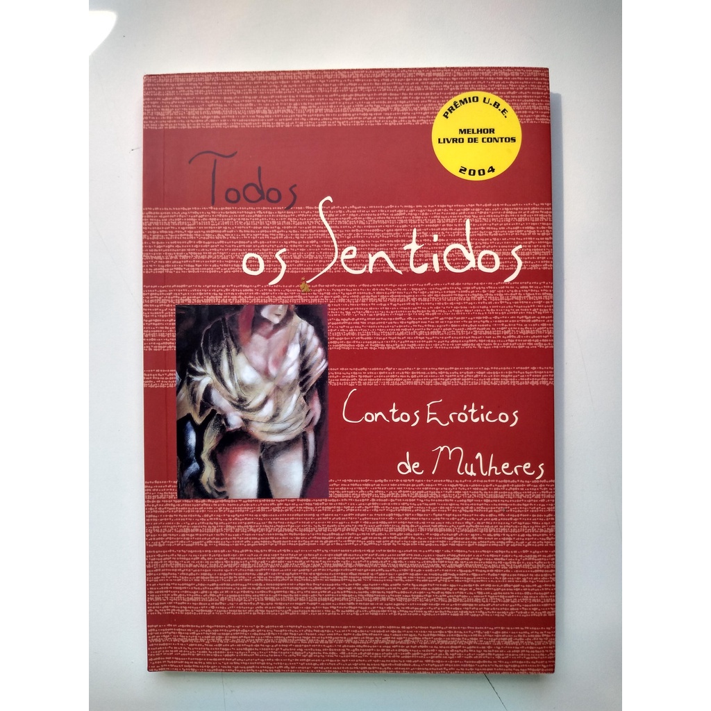 Livro Todos os Sentidos Contos Eróticos de Mulheres G874 | Shopee Brasil