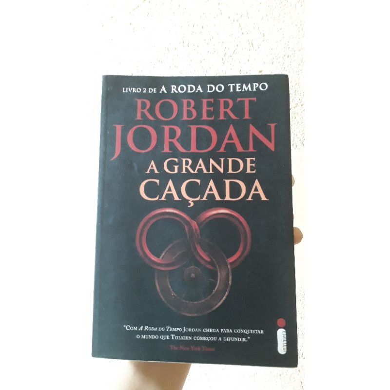 A Grande Caçada (Série A Roda do Tempo): 2