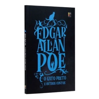 O Gato Preto e outros Contos - Edgar Allan Poe