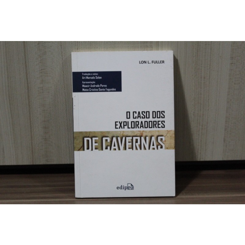 Livro O Caso dos Exploradores de Cavernas - Lon L. Fuller | Shopee Brasil