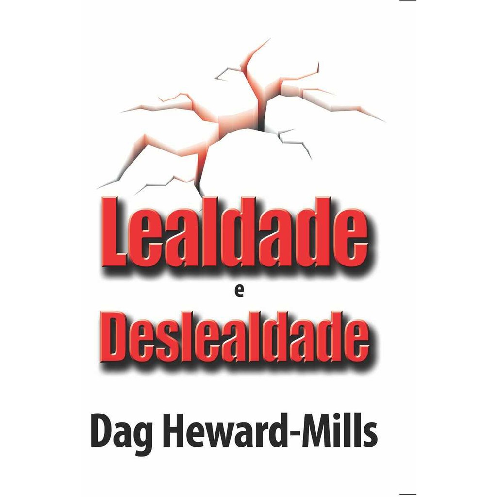 Livro Lealdade E Deslealdade Dag Heward-mills | Shopee Brasil