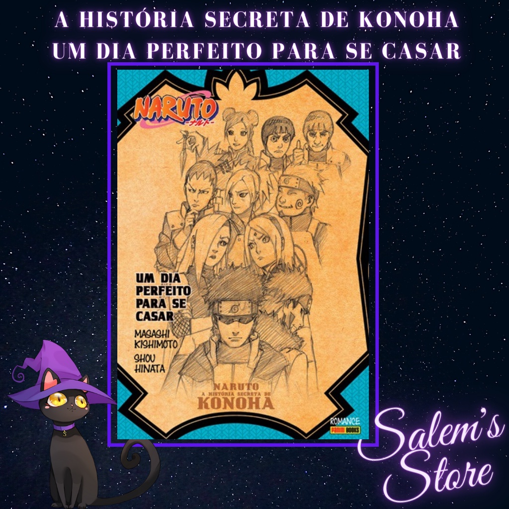 Naruto - A História Secreta de Konoha - Um Dia Perfeito para se Casar