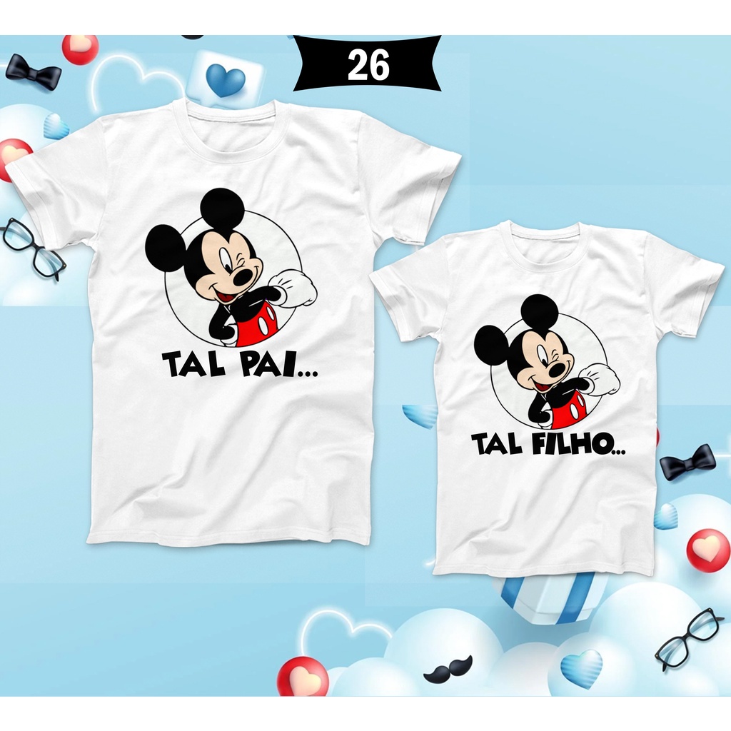 Roupa tal mae tal store pai tal filho mickey