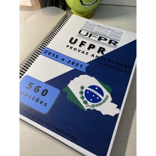 Provas anteriores UFPR - 2016 a 2022 + gabarito, cartão-resposta e folhas definitivas para redação