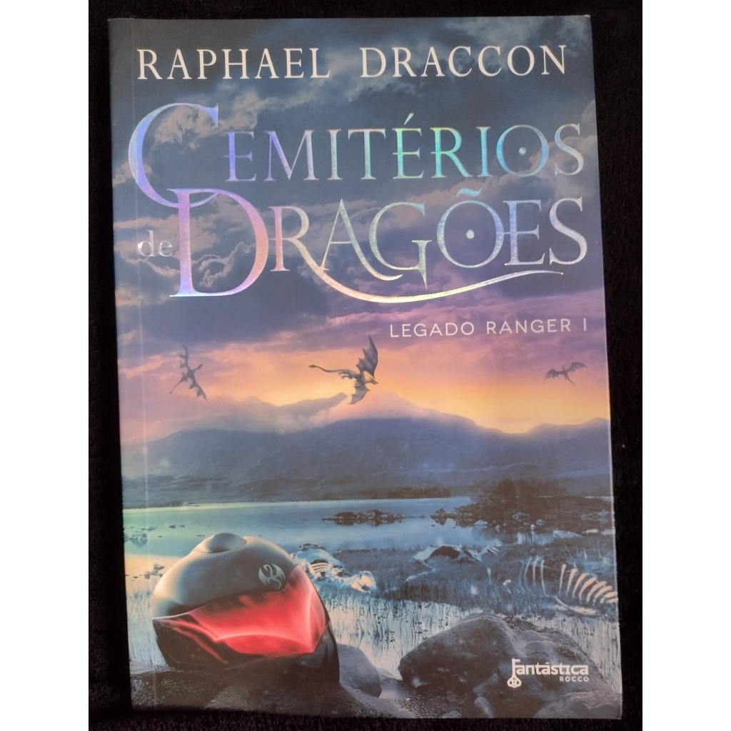  Cemiterios de Dragoes (Col. : Legado Ranger) (Em