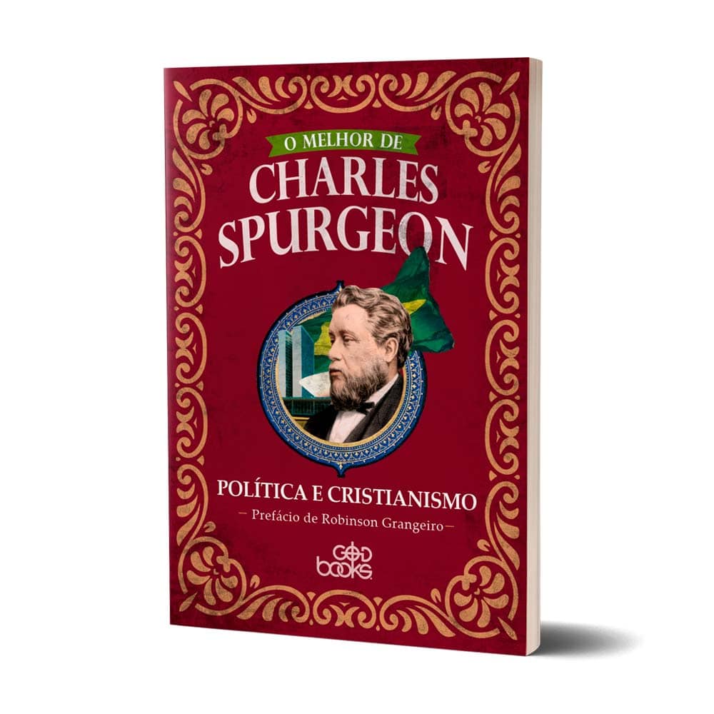 Livro O Melhor De Charles Spurgeon - Política E Cristianismo | Shopee ...